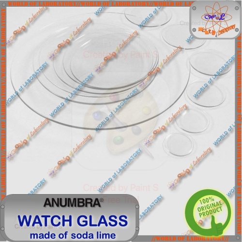 ANUMBRA WATCH GLASS LABORATORY, Soda Lime Glass, Variable Size Diameter 30mm to 250mm
